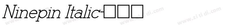 Ninepin Italic字体转换